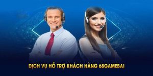 Đánh Giá Dịch Vụ Hỗ Trợ Khách Hàng Của 68Game Bài Chi Tiết