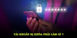 Tài Khoản Bị Khóa Phải Làm Gì? Giải Pháp Tại 68 Game Bài